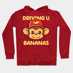 Driving U Bananas Hoodie